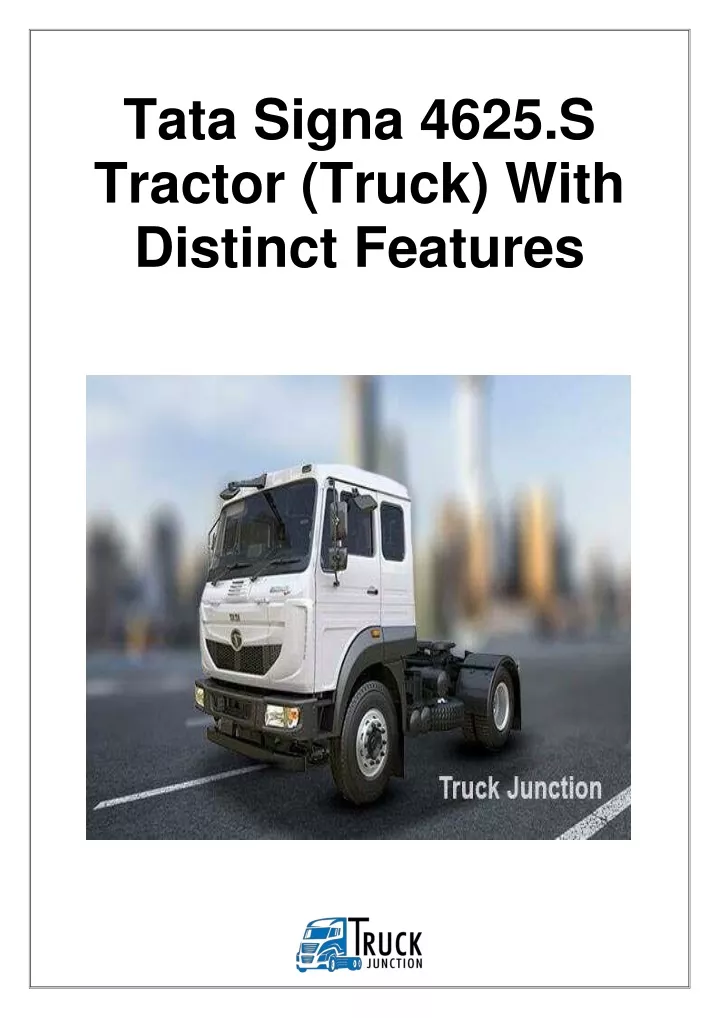 tata signa 4625 s tractor truck with distinct