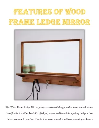 the wood frame ledge mirror features a recessed