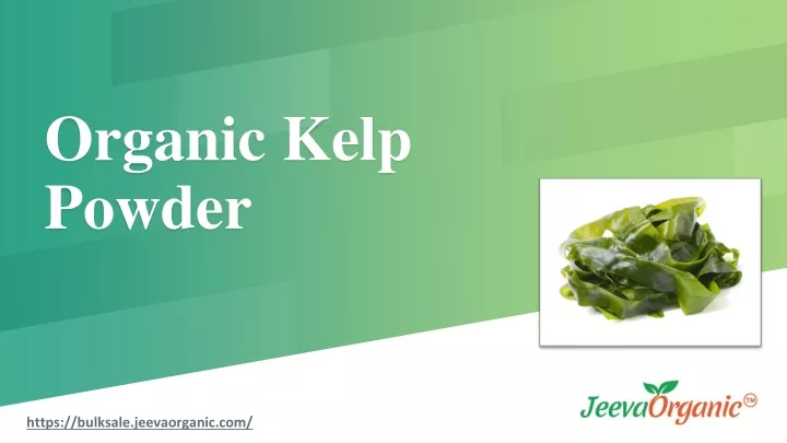 organic kelp powder