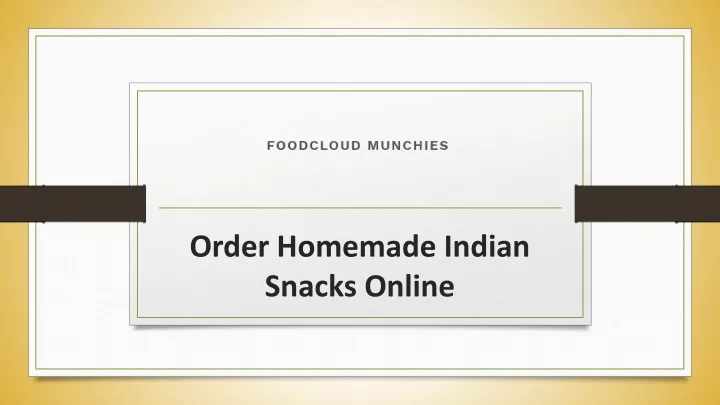 order homemade indian snacks online