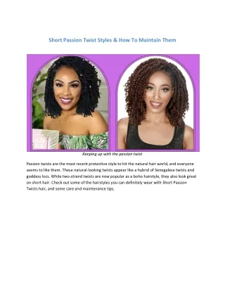short passion twist styles how to maintain them
