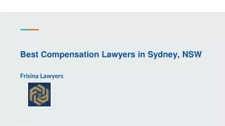 Best Compensation Lawyers in Sydney