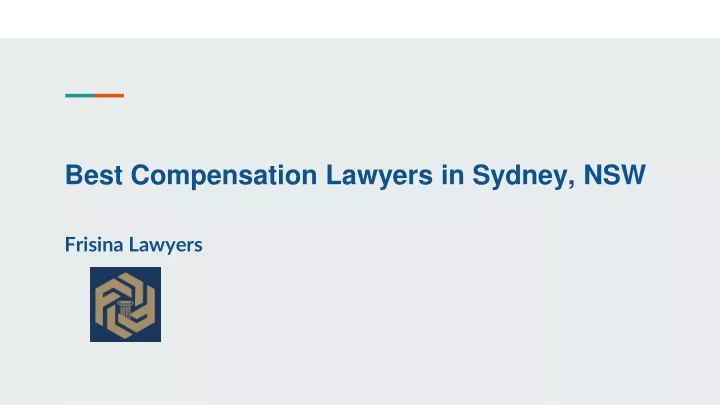 PPT - Best Compensation Lawyers In Sydney PowerPoint Presentation, Free ...