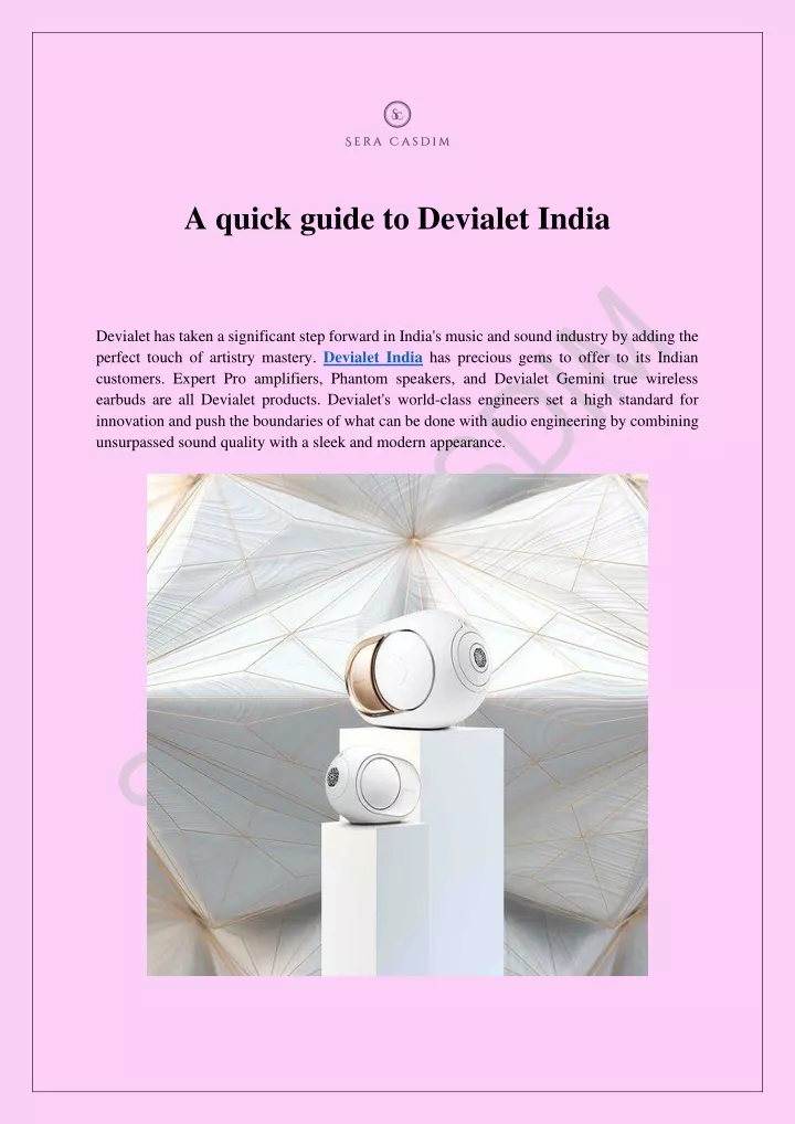 a quick guide to devialet india devialet
