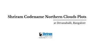 shriram codename northern clouds plots