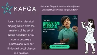 Online Classical Singing Classes | Hindustani Vocal Classes | Kafqa Academy