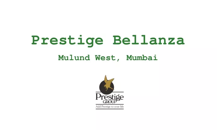 prestige bellanza