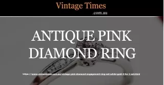 Buy Antique Pink Diamond Ring At Vintage Times