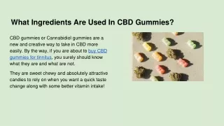 What Ingredients Are Used In CBD Gummies?