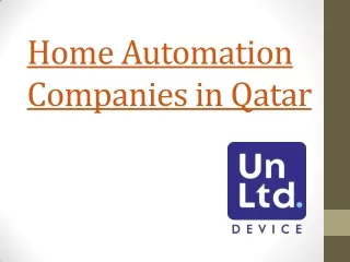 Home Automation Companies in Qatar | Unltd Device