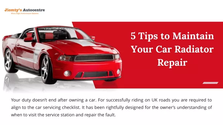 5 tips to maintain your car radiator repair