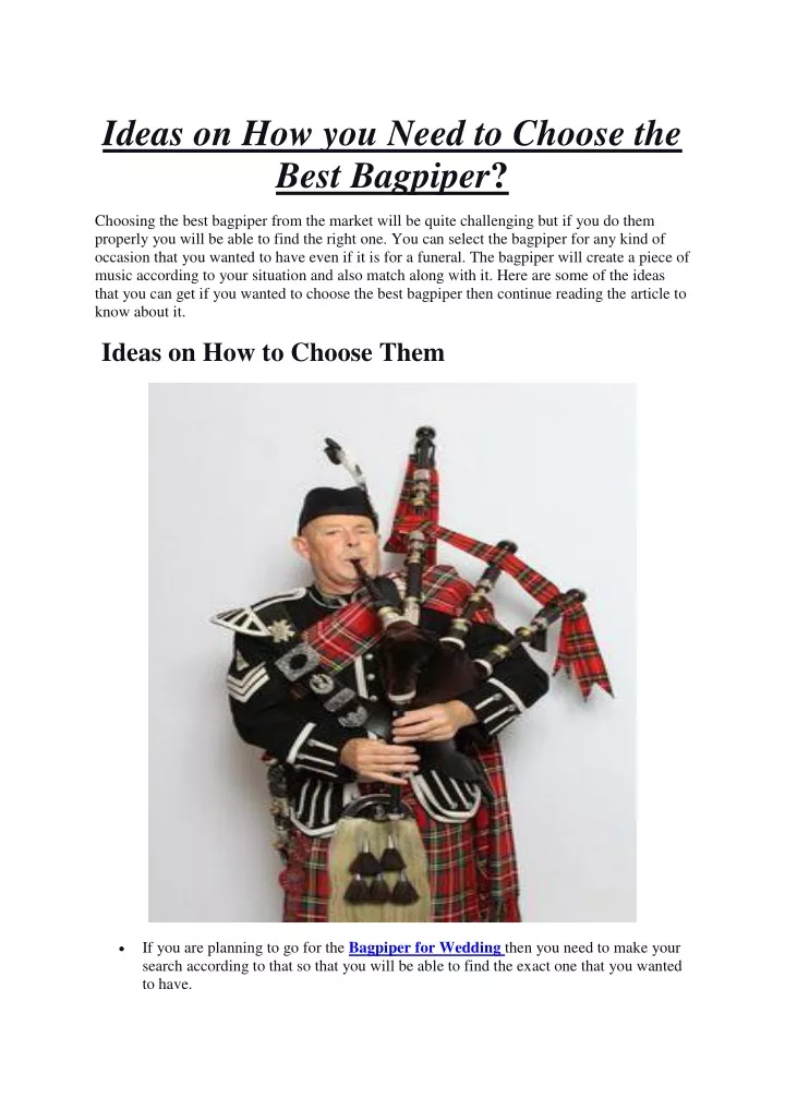 ideas on how you need to choose the best bagpiper