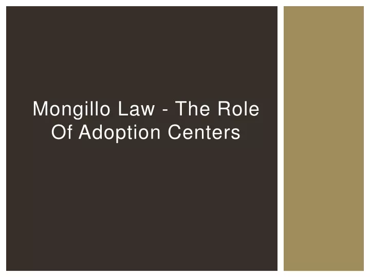 mongillo law the role of adoption centers
