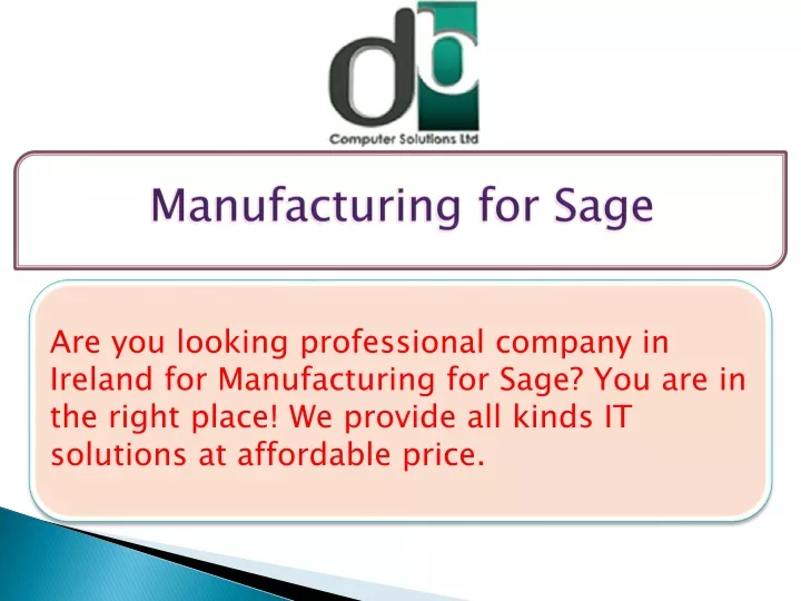 manufacturing for sage