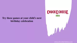 Try these games at your child's next birthday celebration