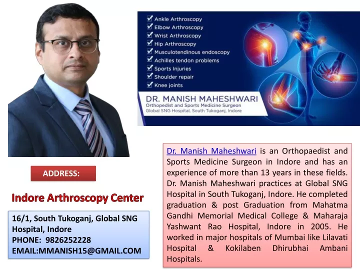 dr manish maheshwari is an orthopaedist