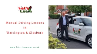 Manual Driving Lessons in Warrington & Glusburn