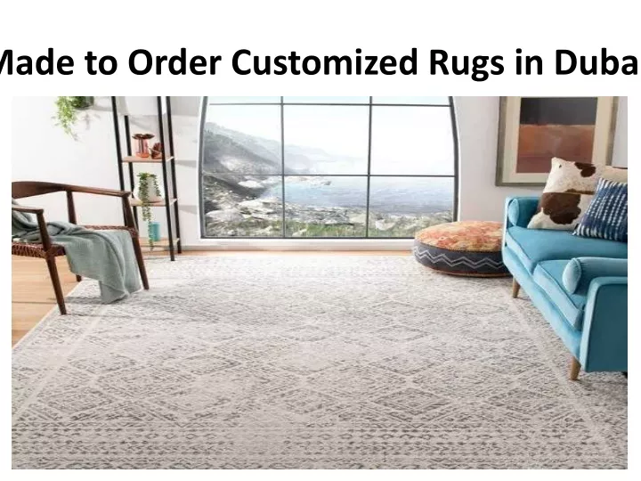 made to order customized rugs in dubai