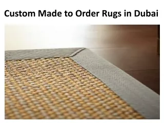 custom made to order rugs in dubai