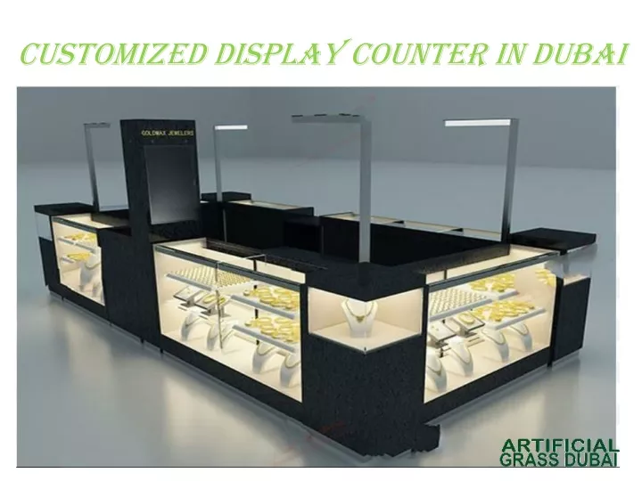 customized display counter in dubai