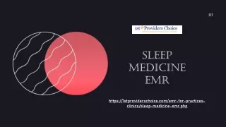 Get the best sleep medicine emr software provider by 1st Providers Choice