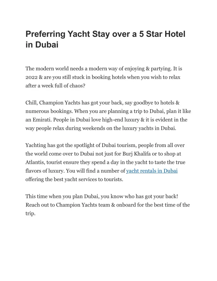 preferring yacht stay over a 5 star hotel in dubai