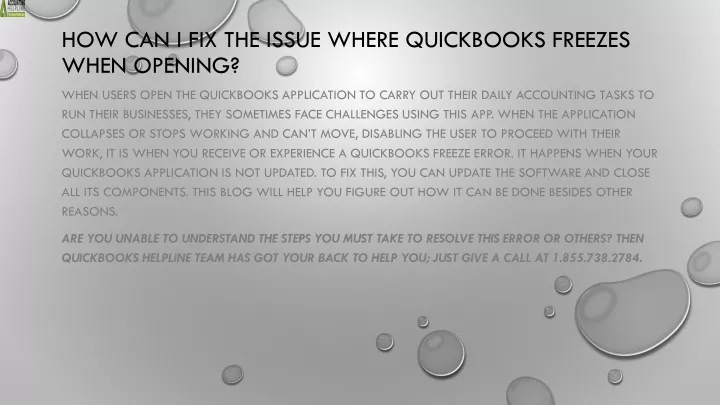 how can i fix the issue where quickbooks freezes when opening