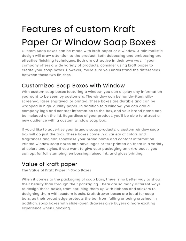 features of custom kraft paper or window soap