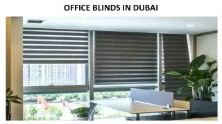 CUSTOMIZED BLINDS IN DUBAI