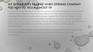 my quickbooks crashes when opening company file how to troubleshoot it