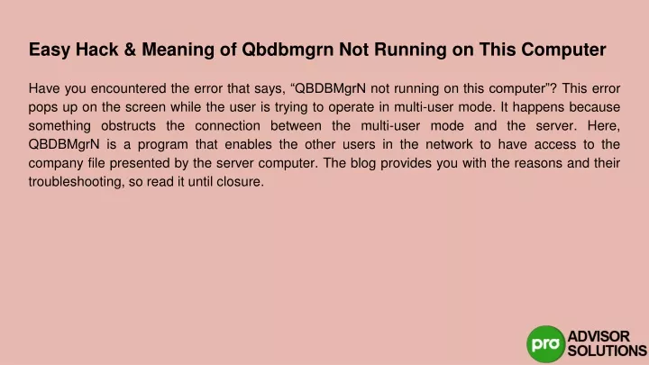 easy hack meaning of qbdbmgrn not running on this computer