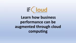 learn how business performance can be augmented