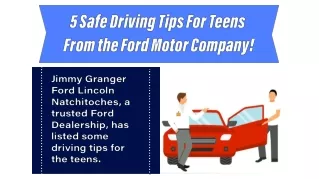5 Safe Driving Tips for Teens from the Ford Motor Company!