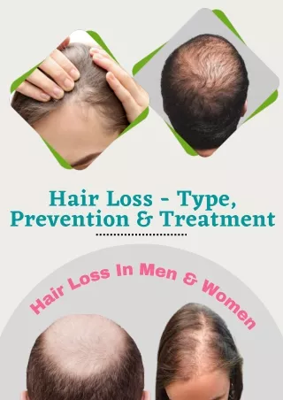 Hair Loss Type, Cause, Prevention And Treatment