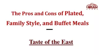 The Pros and Cons of Plated, Family Style, and Buffet Meals (2)