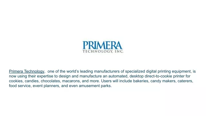 primera technology one of the world s leading