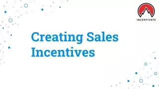 Creating Sales Incentives