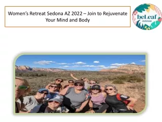 Women’s Retreat Sedona AZ 2022 – Join to Rejuvenate Your Mind and Body