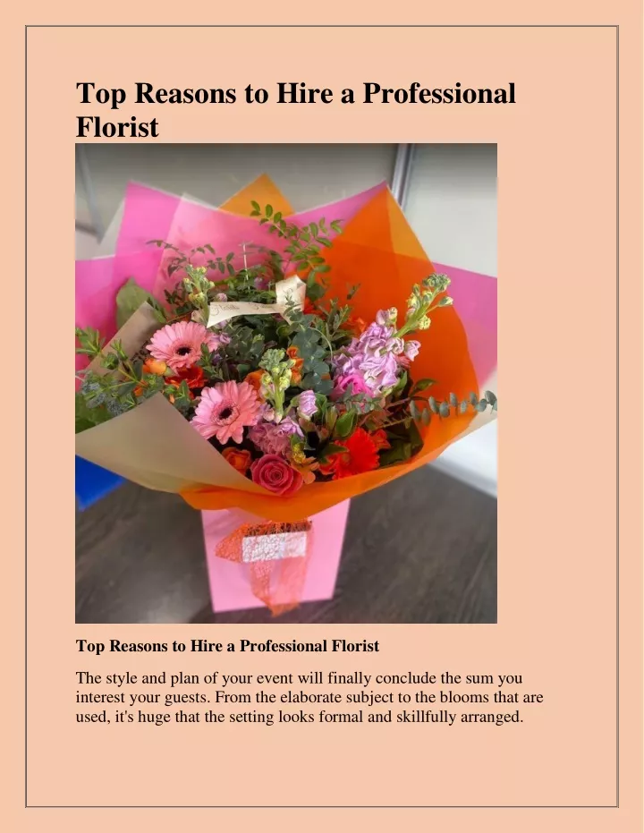 top reasons to hire a professional florist