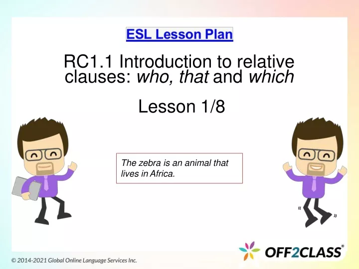 rc1 1 introduction to relative clauses who that and which
