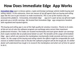 How Does Immediate Edge  App Works