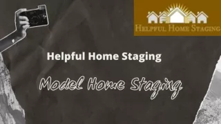 Get Complete Model Home Staging Services Online