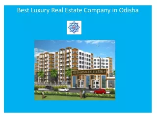 Best Luxury Real Estate Company in Odisha