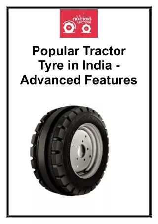 Popular Tractor Tyre In India - Advanced Features