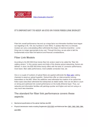 IT’S IMPORTANT TO KEEP AN EYE ON YOUR FIBER LINK BUDGET