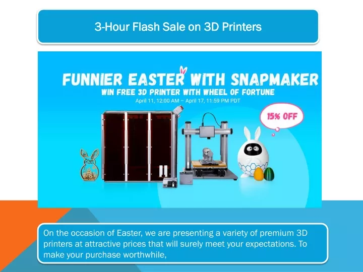 3 hour flash sale on 3d printers