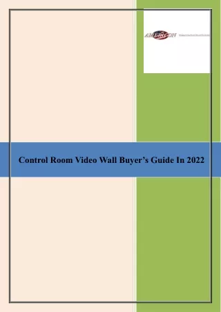 Control Room Video Wall Buyer’s Guide In 2022
