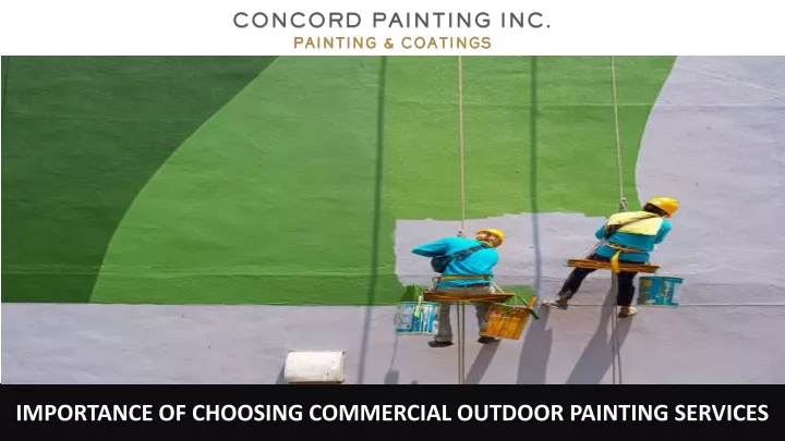 importance of choosing commercial outdoor