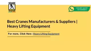 Best Cranes Manufacturers & Suppliers | Heavy Lifting Equipment