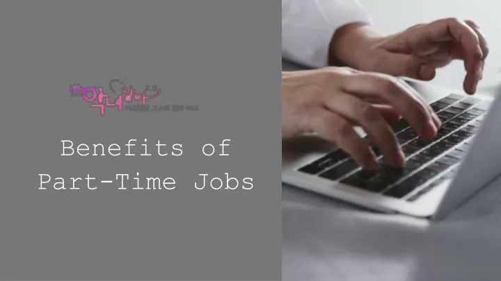 ppt-benefits-of-part-time-jobs-powerpoint-presentation-free-download